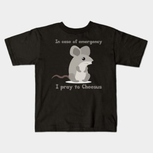 Animal Humor Mouse Pray To Cheesus Kids T-Shirt